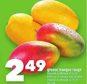 Marche Ami grosse mangue rouge offer