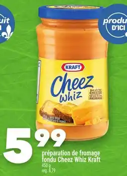 Marche Ami préparation de fromage fondu Cheez Whiz Kraft offer
