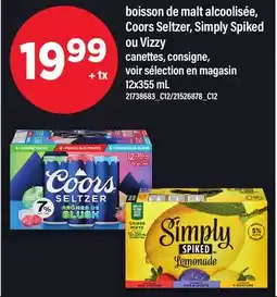 Maxi BOISSON DE MALT ALCOOLISÉE, COORS SELTZER, SIMPLY SPIKED OU VIZZY offer