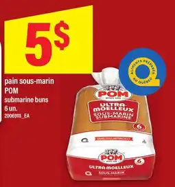 Maxi PAIN SOUS-MARIN POM | SUBMARINE BUNS, 6 UN offer