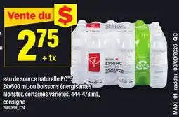 Maxi EAU DE SOURCE NATURELLE PC , 24X500 ML OU BOISSONS ÉNERGISANTES MONSTER, 444-473 ML offer