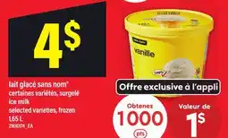Maxi LAIT GLACÉ SANS NOM | ICE MILK offer