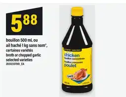 Maxi BOUILLON, 500 ML OU AIL HACHÉ, 1 KG SANS NOM | BROTH OR CHOPPED GARLIC offer