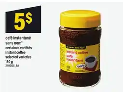 Maxi CAFÉ INSTANTANÉ SANS NOM | INSTANT COFFEE offer