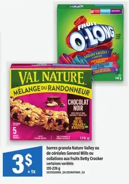 Maxi BARRES GRANOLA NATURE VALLEY OU DE CÉRÉALES GENERAL MILLS OU COLLATIONS AUX FRUITS BETTY CROCKER offer