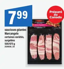 Maxi SAUCISSES GÉANTES MARCANGELO, 500/675 G offer