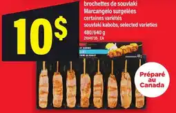 Maxi BROCHETTES DE SOUVLAKI MARCANGELO | SOUVLAKI KABOBS, 480/640 G offer