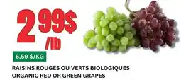 Marches Tau RAISINS ROUGES OU VERTS BIOLOGIQUES offer