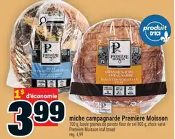 Super C miche campagnarde Première Moisson | Première Moisson loaf bread offer