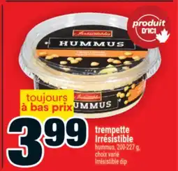Super C trempette Irrésistible | hummus offer