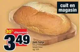 Super C pain belge | belgian bread offer