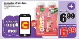 Super C jus smoothie réfrigéré Oasis | jus smoothie réfrigéré Oasis offer