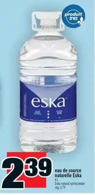 Super C EAU DE SOURCE NATURELLE ESKA | ESKA NATURAL SPRING WATER offer
