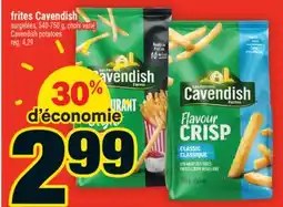 Super C frites Cavendish | Cavendish potatoes offer