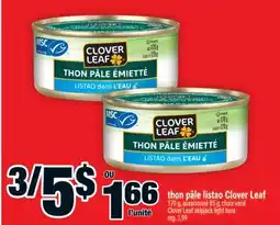 Super C thon pâle listao Clover Leaf | CloverLeaf skipjack light tuna offer