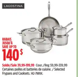 Canadian Tire Selected Lagostina Frypans and Cooksets offer