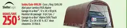 Canadian Tire Garage-in-a-Box Alpine SUV/Truck Shelter, 12 x 24 x 10´ h offer