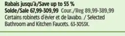 Canadian Tire Selected Bathroom and Kitchen Faucets offer