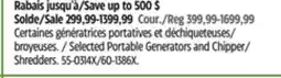 Canadian Tire Selected Portable Generators and Chipper/ Shredders offer