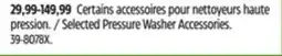 Canadian Tire Selected Pressure Washer Accessories offer