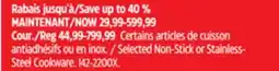 Canadian Tire Selected Non-Stick or Stainless- Steel Cookware offer