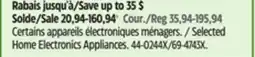 Canadian Tire Selected Home Electronics Appliances offer