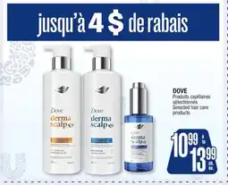 Jean Coutu DOVE Selected hair care products offer