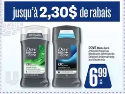 Jean Coutu DOVE Men+Care Selected antiperspirants and deodorants offer