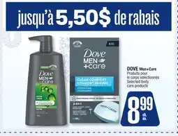 Jean Coutu DOVE Men+Care Selected body care products offer