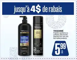 Jean Coutu TRESEMMÉ Selected hair care and hair styling products offer