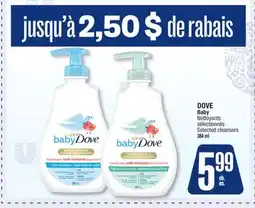 Jean Coutu DOVE Baby Selected cleansers offer