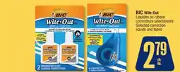 Jean Coutu BIC Selected correction liquids and tapes offer