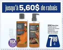 Jean Coutu DOVE Men+Care Selected body and hair care products offer