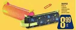 Jean Coutu MAPED Selected pencil cases offer