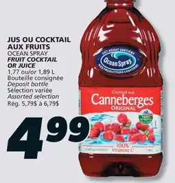 IGA OCEAN SPRAY FRUIT COCKTAIL OR JUICE offer