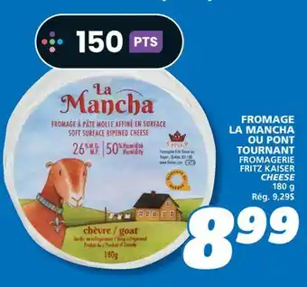 IGA FROMAGERIE FRITZ KAISER CHEESE offer