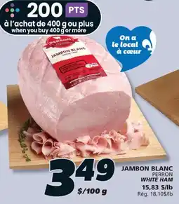 IGA PERRON WHITE HAM offer