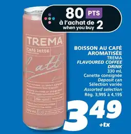 IGA TREMA FLAVOURED COFFEE DRINK offer