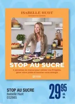 Jean Coutu STOP AU SUCRE Isabelle Huot offer