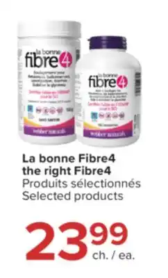 Jean Coutu the right Fibre4 Selected products offer