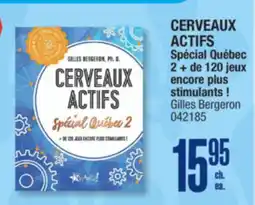Jean Coutu CERVEAUX ACTIFS Spécial Québec 2 + de 120 jeux encore plus stimulants ! offer