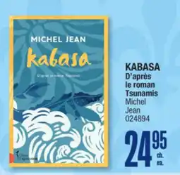 Jean Coutu KABASA D'après le roman Tsunamis Michel Jean offer