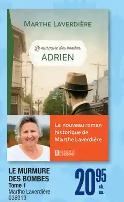 Jean Coutu LE MURMURE DES BOMBES Tome 1 Marthe Laverdière offer