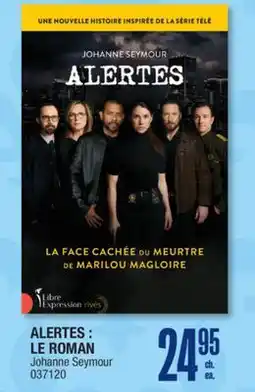 Jean Coutu ALERTES : LE ROMAN Johanne Seymour offer