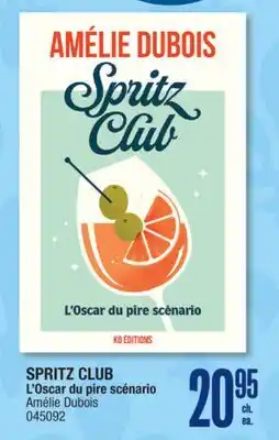 Jean Coutu SPRITZ CLUB L'Oscar du pire scénario offer