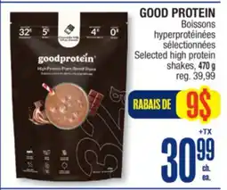 Jean Coutu GOOD PROTEIN Selected high protein shakes offer