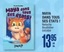 Jean Coutu MAYA DANS TOUS SES ÉTATS ! offer