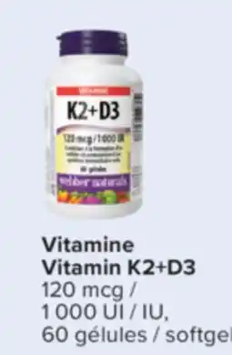 Jean Coutu WEBBER NATURALS Vitamin K2+D3 offer