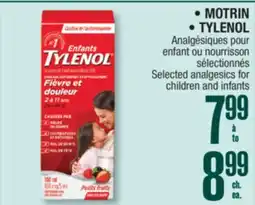 Jean Coutu MOTRIN, TYLENOL Selected analgesics for children and infants offer