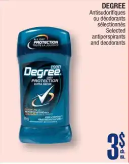 Jean Coutu DEGREE Selected antiperspirants and deodorants offer